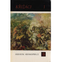 Křižáci 1. a 2. část - Henryk Sienkiewicz (1971)