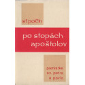 Po stopách apoštolov - St. Polčin