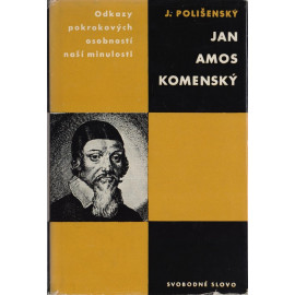 Jan Amos Komenský - Josef Polišenský