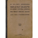 Schusterův Biblický dějepis - P. František Srdínko (1921)