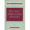 Počátky staročeské mystiky - Jan Menšík