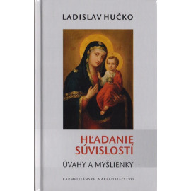 Hľadanie súvislostí - Ladislav Hučko