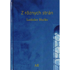 Z rôznych strán - Ladislav Hučko