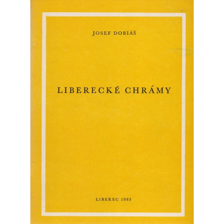 Liberecké chrámy - Josef Dobiáš