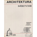 Architektura - svědectví dob - Bohuslav Syrový a kol.