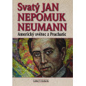 Svatý Jan Nepomuk Neuman - Luboš Y. Koláček