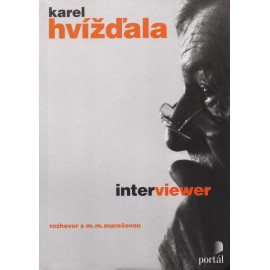 Karel Hvížďala - Interviewer - rozhovor s Milenou Marešovou