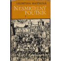 Nesmrtelný poutník 3 - Planoucí pochodeň - Leontina Mašínová