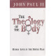 The Theology of the Body Human Love in the Divine Plan - John Paul II