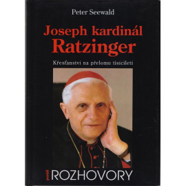 Joseph kardinál Ratzinger - Peter Seewald (1997)