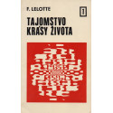 Tajomstvo krásy života 1 - F. Lelotte