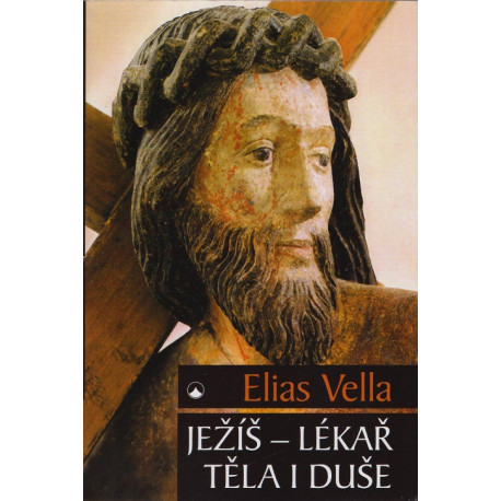 Ježíš - lékař těla i duše - Elias Vella (2017)