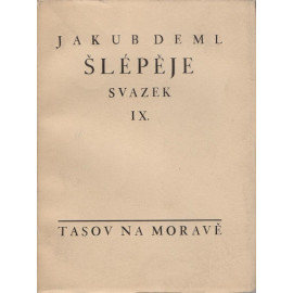 Šlépěje IX. - Jakub Deml