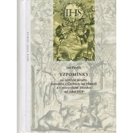 Vzpomínky na zemřelé jezuity narozené v Čechách, na Moravě a v moravském Slezsku od roku 1814 - Jan Pavlík