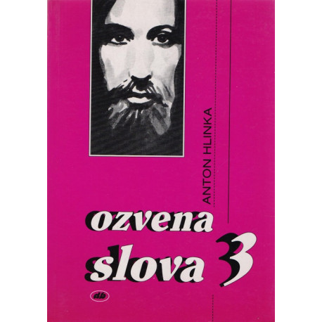 Ozvena slova 3 - Anton Hlinka