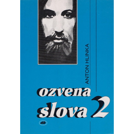 Ozvena slova 2 - Anton Hlinka