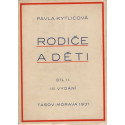 Rodiče a děti - Pavla Kytlicová - díl II. (1931), brož.