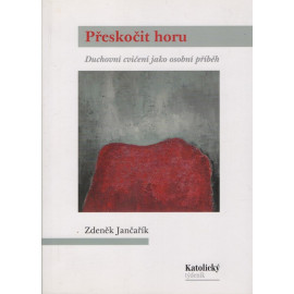 Přeskočit horu - Zdeněk Jančařík