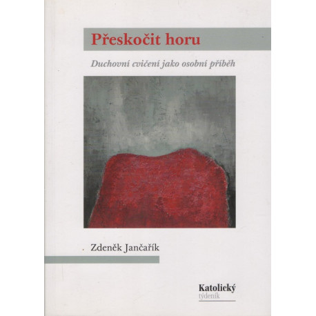 Přeskočit horu - Zdeněk Jančařík