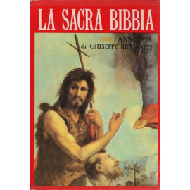 La Sacra Bibbia Annotata da Giuseppe Ricciotti