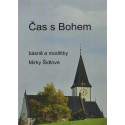 Čas s Bohem - Mirka Šidlová