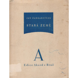 Stará země - Jan Zahradníček