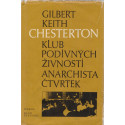 Klub podivných živností/Anarchista Čtvrtek - Gilbert Keith Chesterton