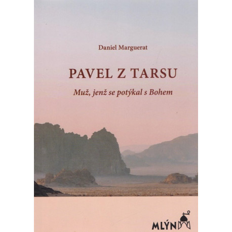 Pavel z Tarsu - Daniel Marguerat