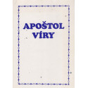 Apoštol víry - kol.autorů