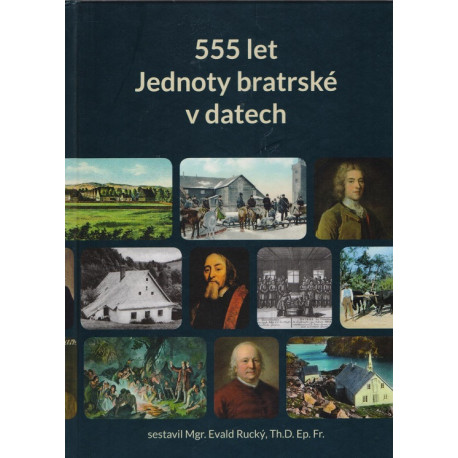 555 let Jednoty bratrské v datech - Evald Rucký (ed.)