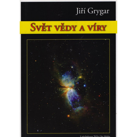 Svět vědy a víry - Jiří Grygar