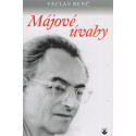 Májové úvahy - Václav Renč (2010)