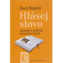 Hlásej slovo C - Enzo Bianchi 