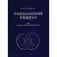 Podivuhodné příběhy - Marie A. Holečková