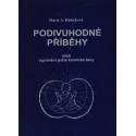 Podivuhodné příběhy - Marie A. Holečková