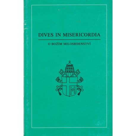 Dives in misericordia - Jan Pavel II. (1996)