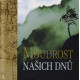 Moudrost našich dnů