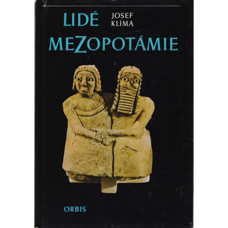 Lidé Mezopotámie - Josef Klíma