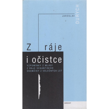 Z ráje i očistce - Jaroslav Durych