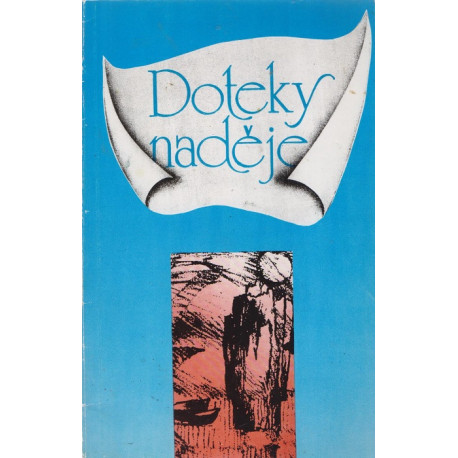 Doteky naděje