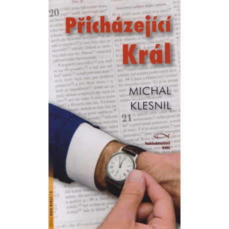 Přicházející Král - Michal Klesnil