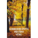 Dobrodružství třetího věku - Zdeněk Cyril Fišer