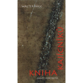 Kniha kajícníků - Walter Nigg