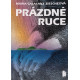 Prázdné ruce - Maria Calasanz Ziescheová (1993)