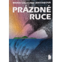 Prázdné ruce - Maria Calasanz Ziescheová (1993)