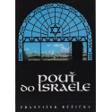 Pouť do Israele - František Růžička