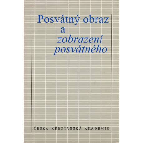 Posvátný obraz a zobrazení posvátného