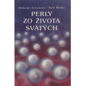 Perly zo života svätých - Wilhelm Schamoni, Karl Besler