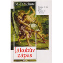 Jákobův zápas - M.-D. Molinié