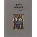 Lidová zbožnost ve východních Čechách a v Kladsku - Jan Kapusta